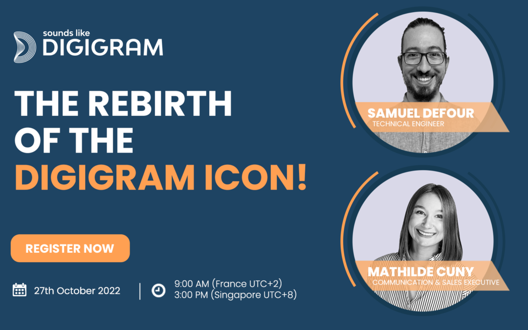 New Webinar: The Rebirth of the Digigram Icon!